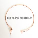 How to Open the Bracelet